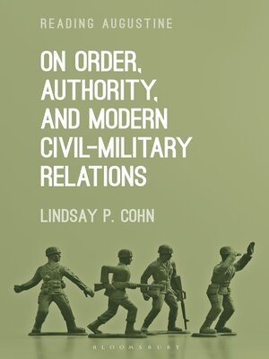 cover image of On Order, Authority, and Modern Civil-Military Relations